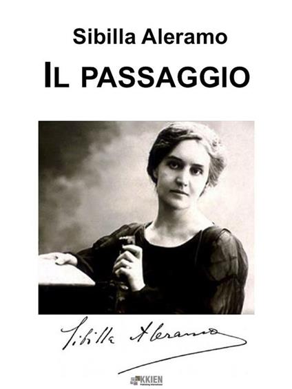 Il passaggio - Sibilla Aleramo - ebook