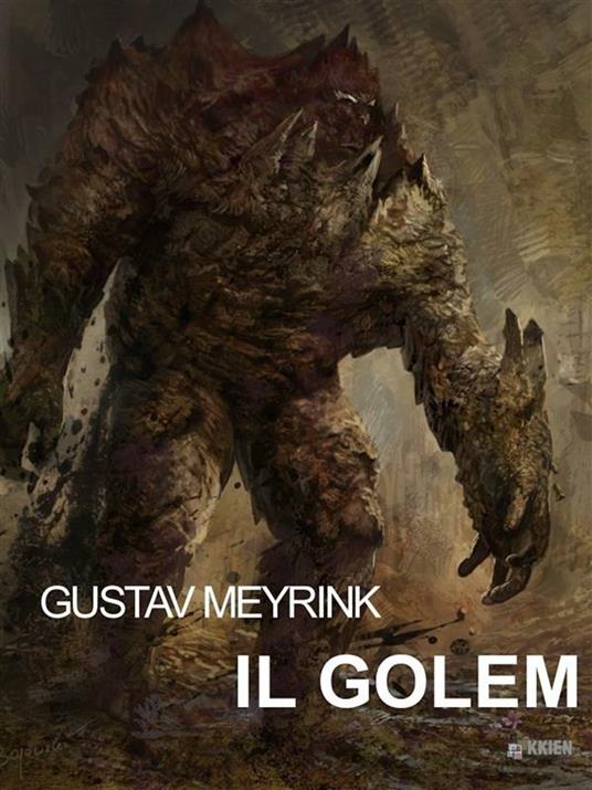 Il Golem - Gustav Meyrink - ebook