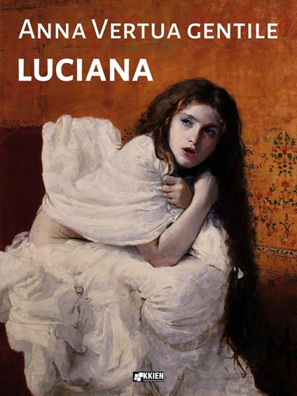 Luciana - Anna Vertua Gentile - ebook