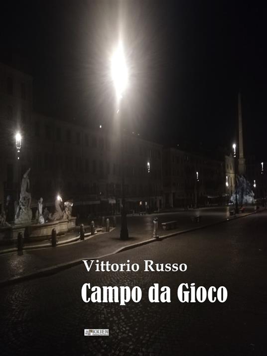 Campo da gioco - Vittorio Russo - copertina