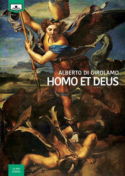 Homo et deus - Alberto Di Girolamo - copertina