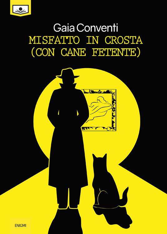 Misfatto in crosta (con cane fetente) - Gaia Conventi - copertina