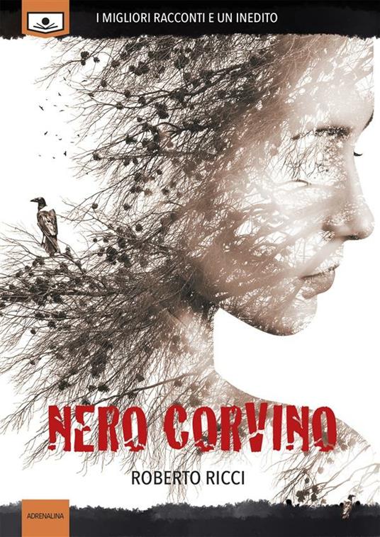 Nero corvino - Ricci, Roberto - Ebook - EPUB3 con Adobe DRM | IBS