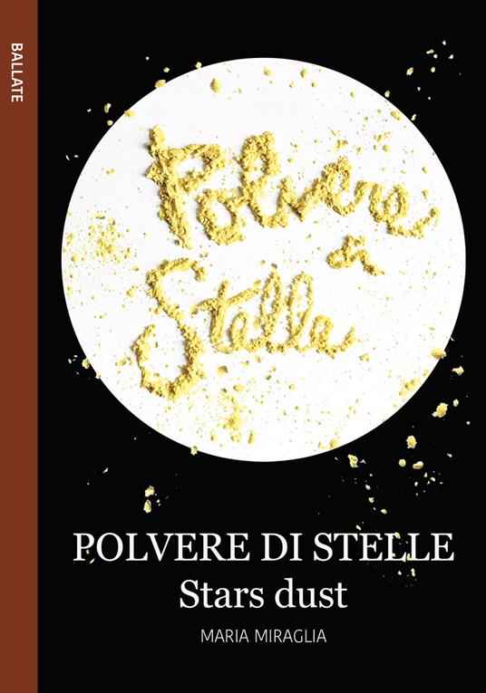 Polvere di stelle-Stars dust - Maria Miraglia - copertina