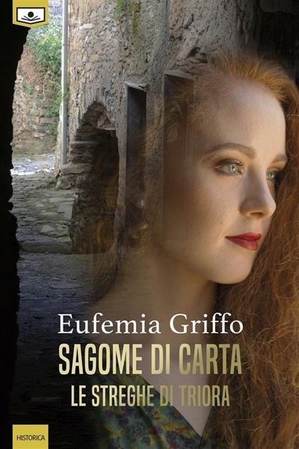 Sagome di carta. Le streghe di Triora - Eufemia Griffo,Elisabetta Caramitti,Gaia Cicaloni - ebook