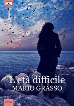 L' età difficile