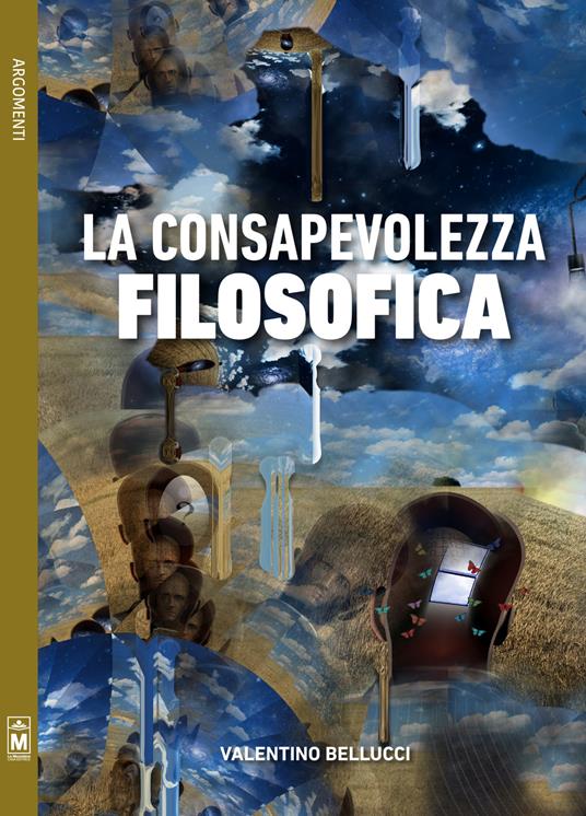 La consapevolezza filosofica - Valentino Bellucci,Rita Angelelli,Giuseppe Di Benedetto - ebook