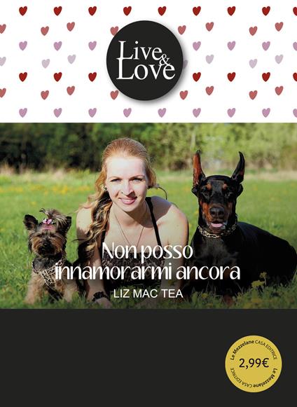 Non posso innamorarmi ancora - Liz Mac Tea,Elena Ungini,Gaia Cicaloni - ebook