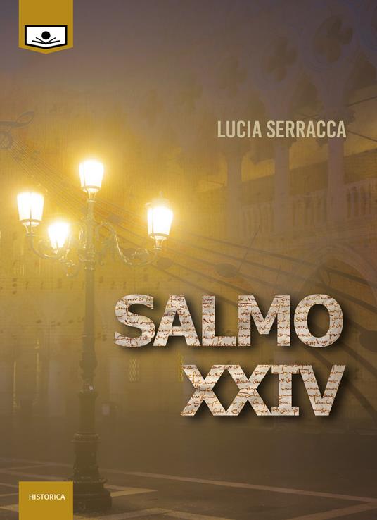 Salmo XXIV - Lucia Serracca,Alessandra Buschi,Arianna Dongu - ebook