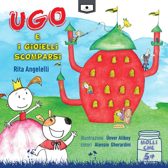 Ugo e i gioielli scomparsi - Rita Angelelli - copertina