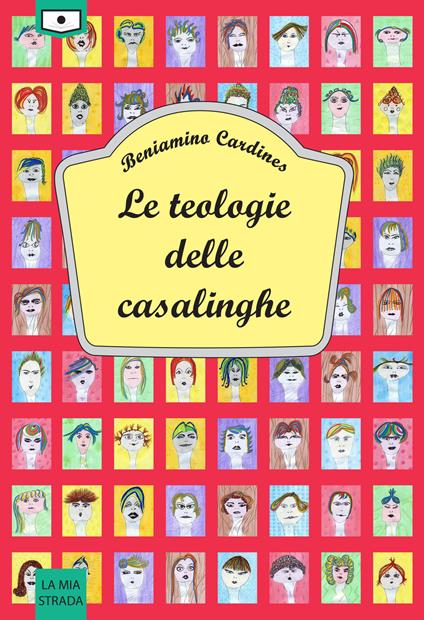 Le teologie delle casalinghe - Beniamino Cardines - copertina