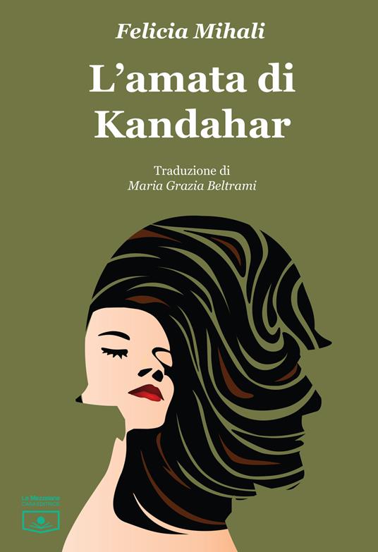 L'amata di Kandahar - Felicia Mihali - copertina