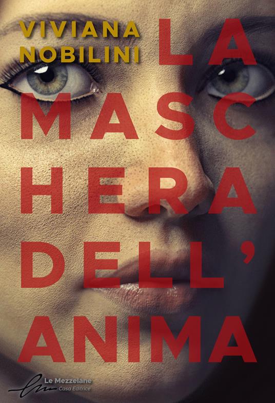 La maschera dell'anima - Viviana Nobilini - copertina