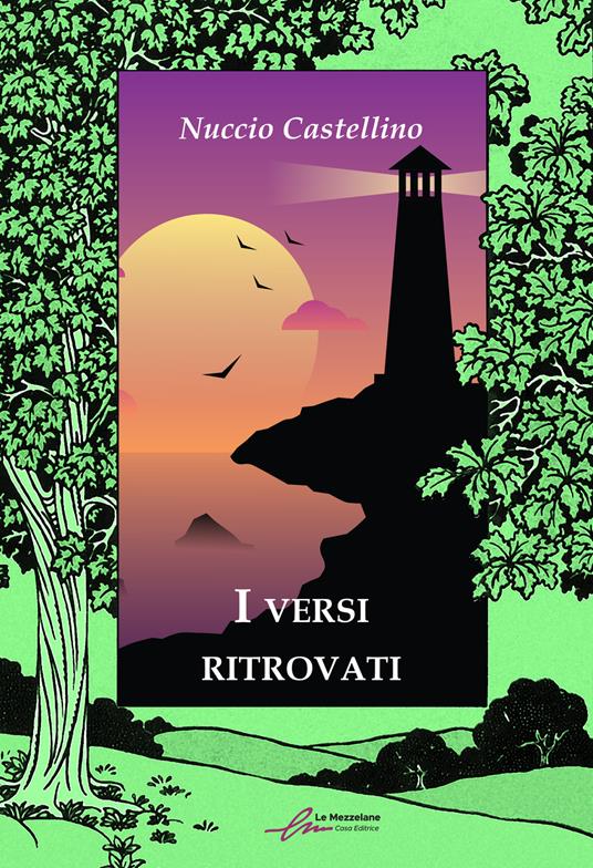 I versi ritrovati - Nuccio Castellino - copertina