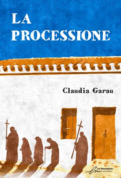 La processione - Claudia Garau - ebook