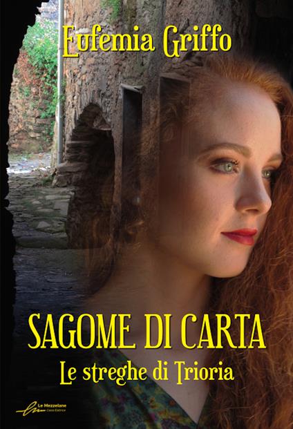 Sagome di carta. Le streghe di Triora. Ediz. integrale - Eufemia Griffo - copertina