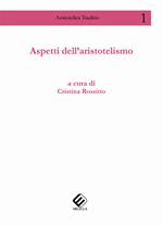 Aspetti dell’aristotelismo