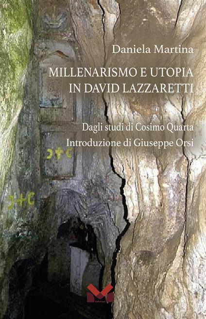 Millenarismo e utopia in David Lazzaretti - Daniela Martina - copertina