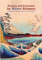 Scaling and extremes in Water Science