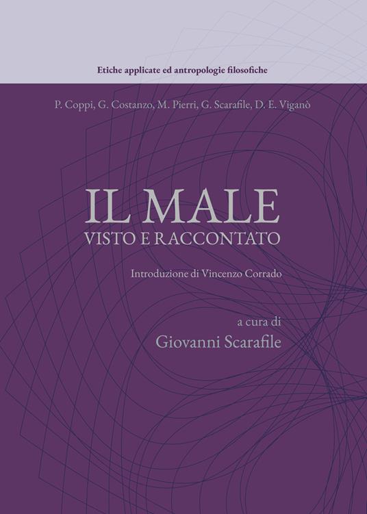 Il male visto e raccontato - Paola Coppi,Giovanna Costanzo,Maurizia Pierri - copertina