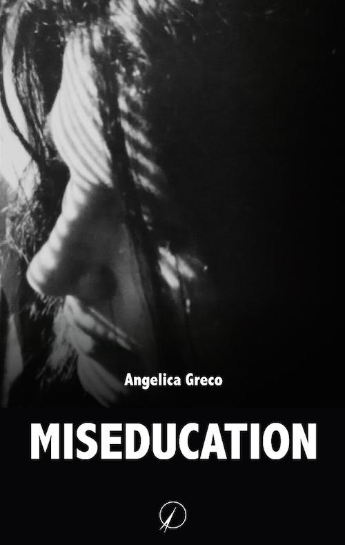 Miseducation - Angelica Greco - copertina