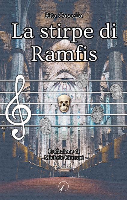 La stirpe di Ramfis - Rita Cascella - copertina