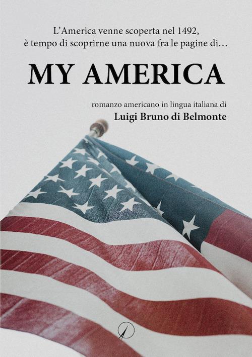 My America - Luigi Bruno Di Belmonte - copertina