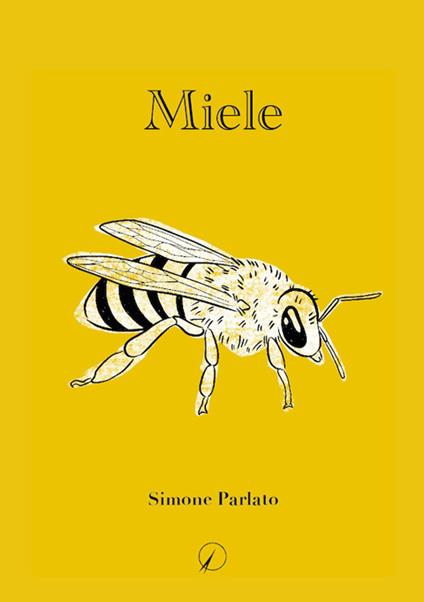 Miele - Simone Parlato - copertina