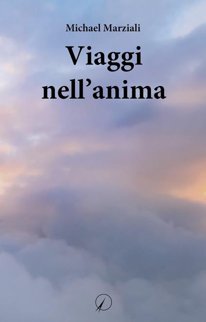 Viaggi nell'anima - Michael Marziali - copertina