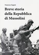 Breve storia della Repubblica di Mussolini