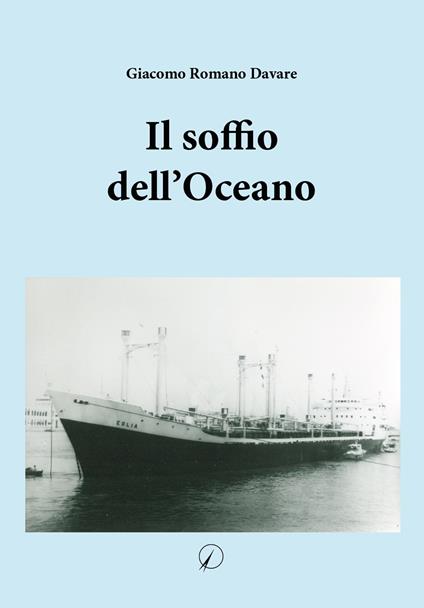 Il soffio dell'Oceano - Giacomo Romano Davare - copertina