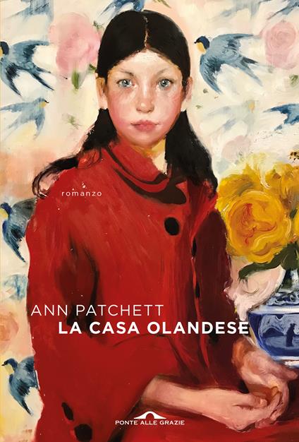 La casa olandese - Ann Patchett - copertina