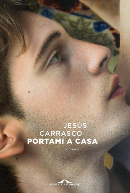 Portami a casa - Jesus Carrasco - ebook