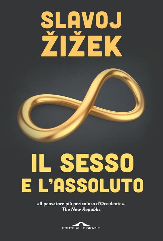 Il sesso e l'assoluto - Slavoj Zizek,Valentina Salvati - ebook
