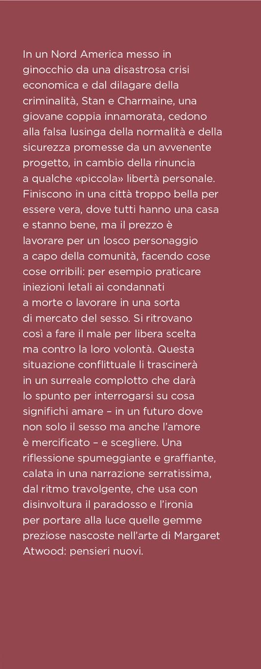 Per ultimo il cuore - Margaret Atwood - 2