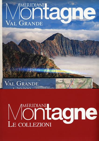 Val Grande-Alpi Veglia, Devero, Valle Antrona. Con 2 Carta geografica ripiegata - copertina