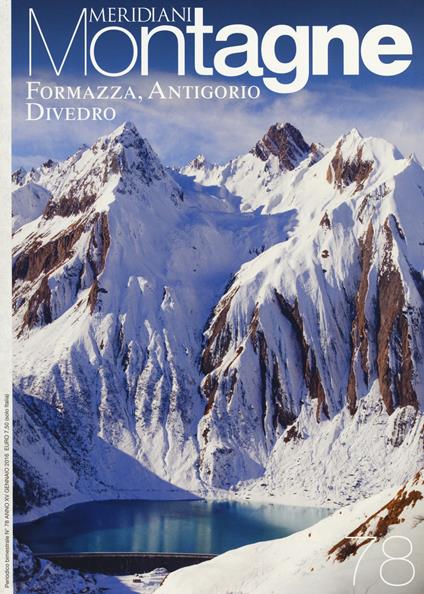 Alpe Veglia, Devero, Valle Antrona-Formazza, Antigorio, Divedro. Con 2 Carta geografica ripiegata - copertina