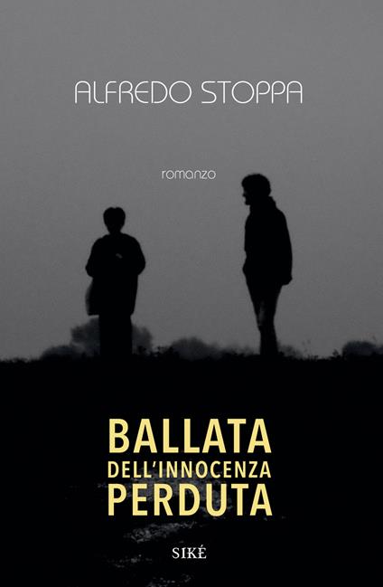 Ballata dell'innocenza perduta - Alfredo Stoppa - copertina