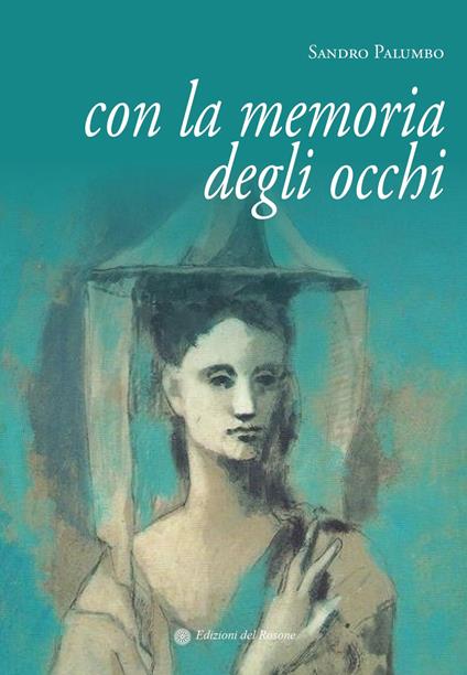 Con la memoria degli occhi - Sandro Palumbo - copertina