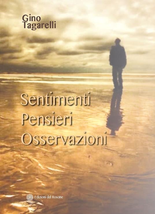 Sentimenti, pensieri, osservazioni - Gino Tagarelli - copertina