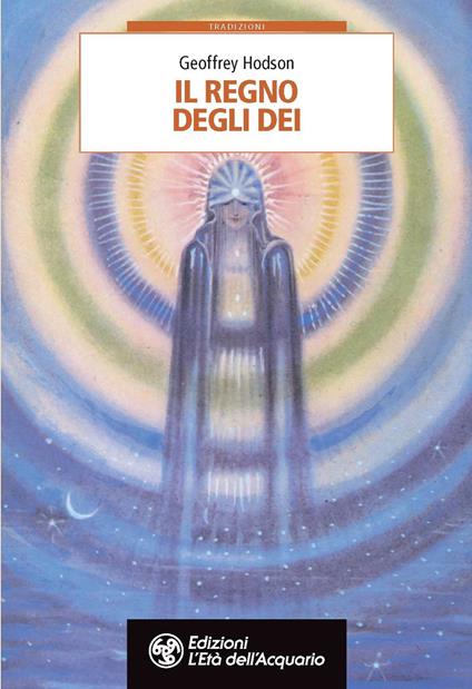 Il regno degli dei - Geoffrey Hodson - copertina