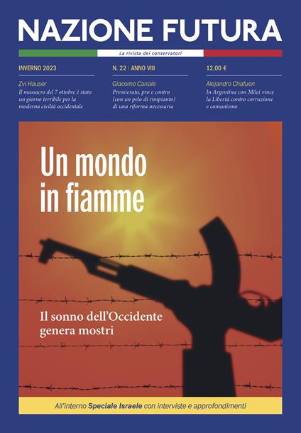 Nazione futura. Rivista di approfondimento politico, economico e culturale. Vol. 22: Un mondo in fiamme. Il sonno dell'Occidente genera mostri - copertina