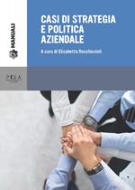 Casi di strategia e politica aziendale