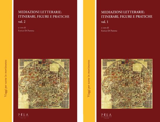 Mediazioni letterarie: itinerari, figure e pratiche. Vol. 1-2 - copertina