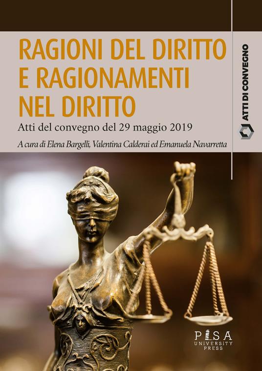 Ragioni del diritto e ragionamenti nel diritto. Atti del convegno del 29 maggio 2019 - copertina