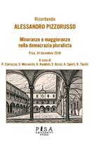 Ricordando Alessandro Pizzorusso. Minoranze e maggioranze nella democrazia pluralista