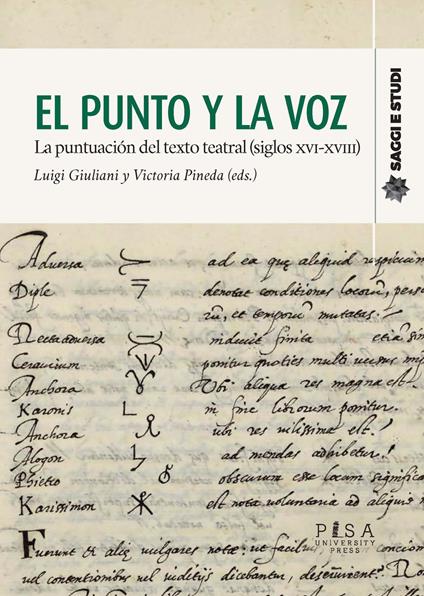 El punto y la voz. La puntuacion del texto teatral (siglos XVI-XVIII) - copertina