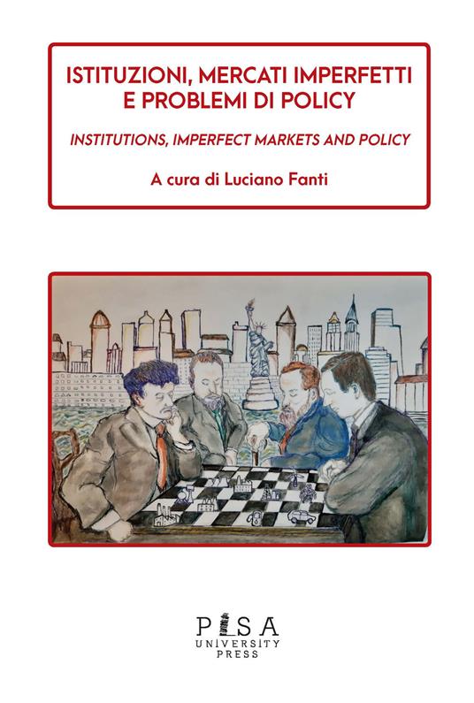 Istituzioni, mercati imperfetti e problemi di policy - copertina