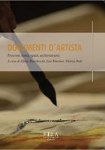 Documenti d'artista. Processi, fonti, spazi, archiviazioni