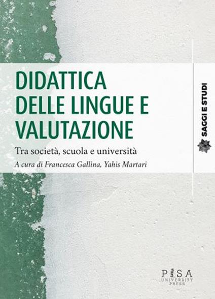 Didattica delle lingue e valutazione. Tra società, scuola e università - copertina